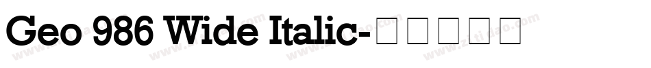 Geo 986 Wide Italic字体转换